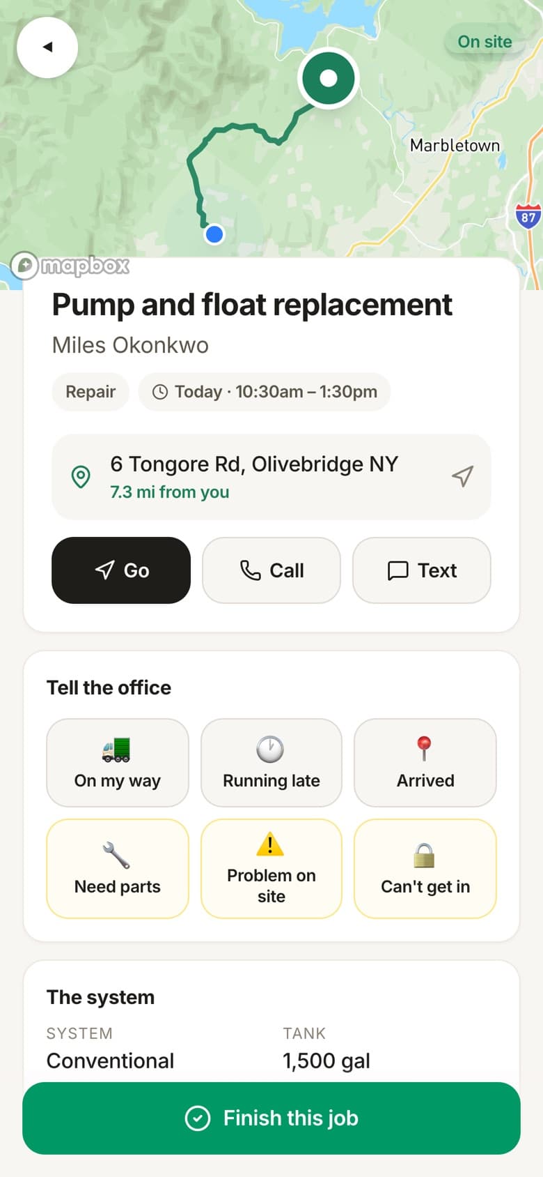 A job in the field app: Go, Call and Text, and buttons that tell the office On my way, Running late or Arrived